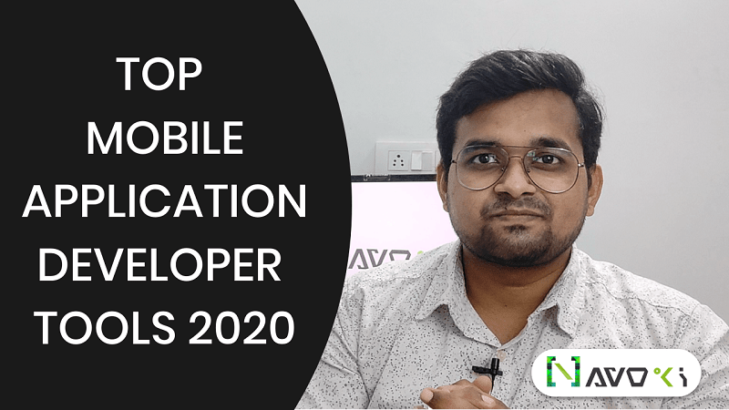 TOP MOBILE APPLICATION DEVELOPER TOOLS in 2020