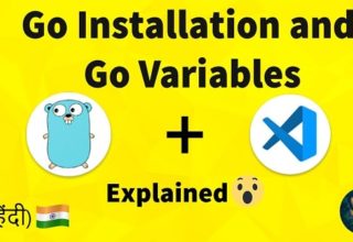 Go Installation and Variables