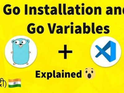Go Installation And Variables