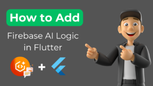 How To Add Firebase Ai Logic In Flutter